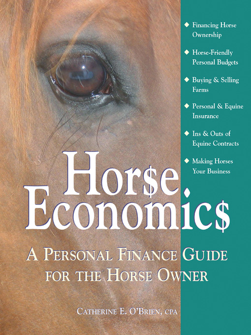 Title details for Horse Economics by Catherine E O'Brien - Wait list